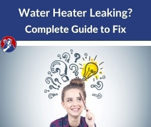 water heater leaking Do this to fix leaks from top or bottom