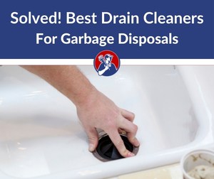 best drain cleaner for garbage disposal and fresheners