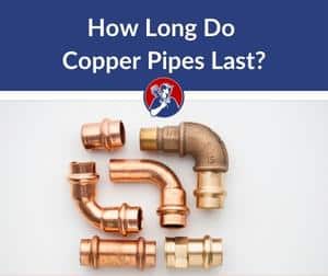 How Long Do Copper Pipes Last (1)
