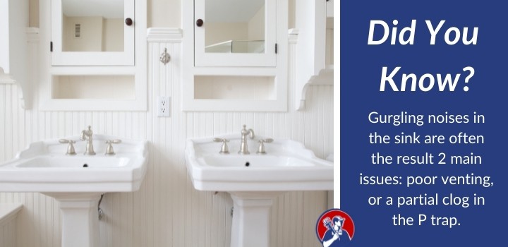 did you know hot to stop a gurgling bathroom sink noise