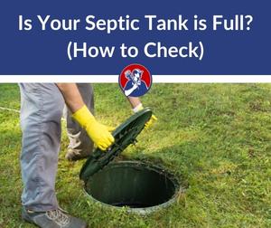 How to Check If Septic Tank is Full (Guide & Video)